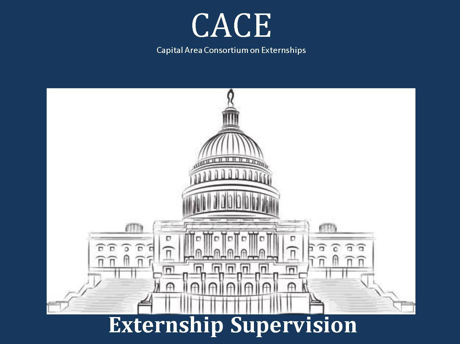 Best Practices for Extern Supervisors – Capital Area Consortium on Externships