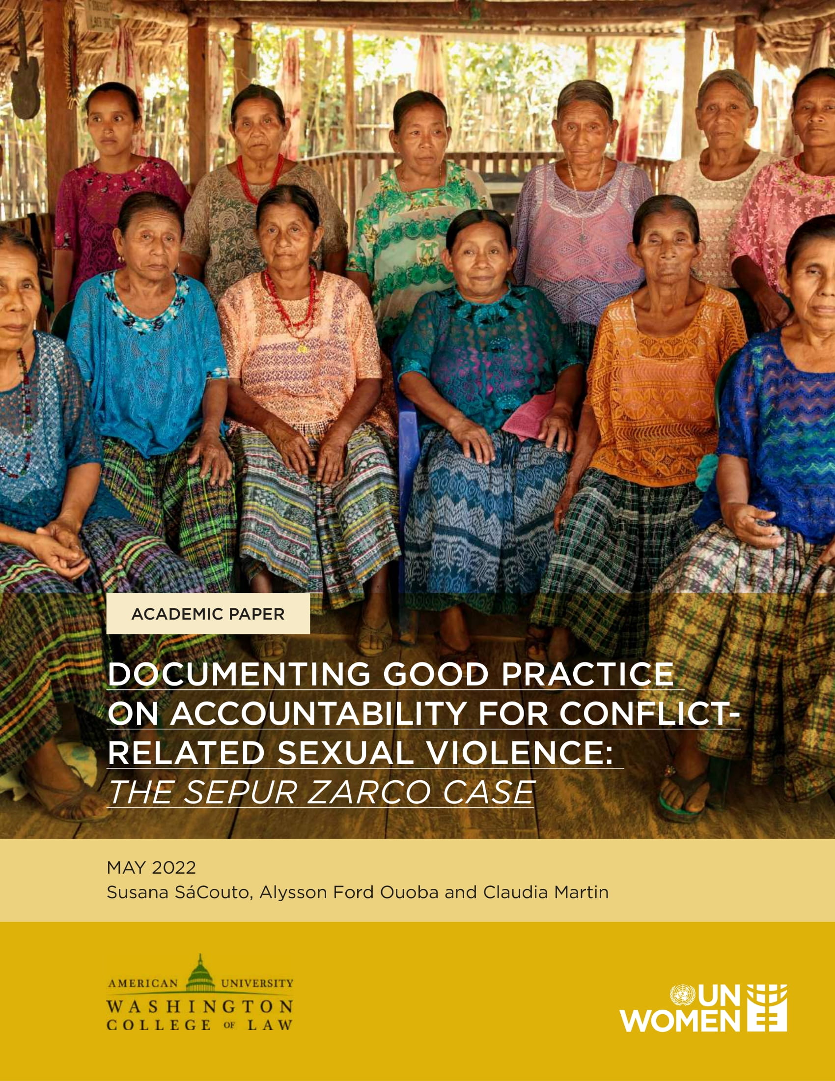 Documenting Good Practice on Accountability for Conflict-Related Sexual Violence: the Sepur Zarco Case