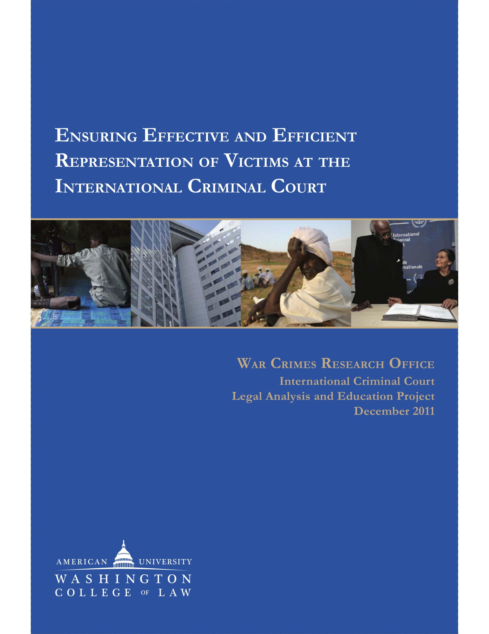 Report 15: Ensuring Effective and Efficient Representation of Victims at the International Criminal Court