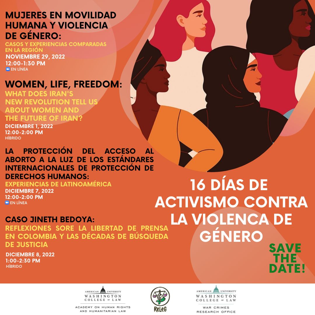 The War Crimes Research Office Commemorates 16 Days of Activism Against Gender Based Violence with Discussion on "Women in human mobility and gender violence: cases and comparative experiences in the region"
