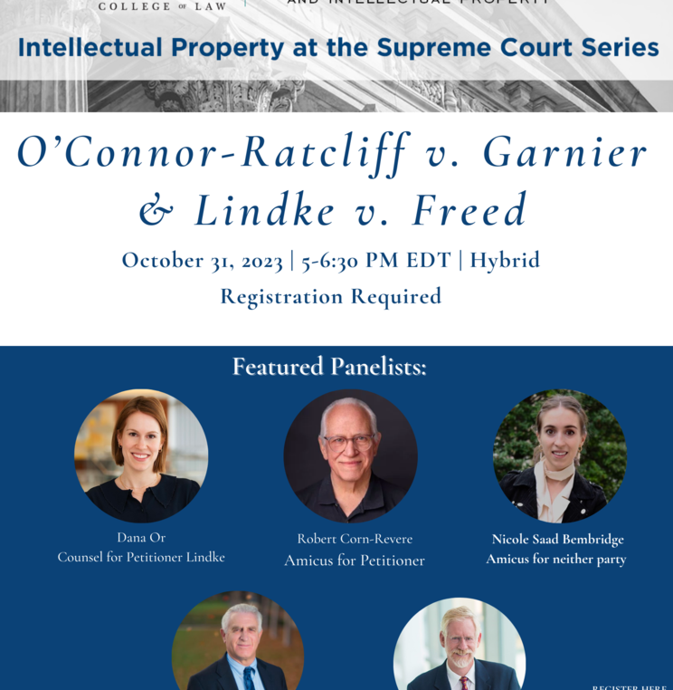 IP at the Supreme Court Series will begin with O'Connor-Ratvliff v. Garnier and Lindke v. Freed