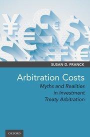 Photo of Arbitration Costs: Myths and Realities in Investment Treaty Arbitration